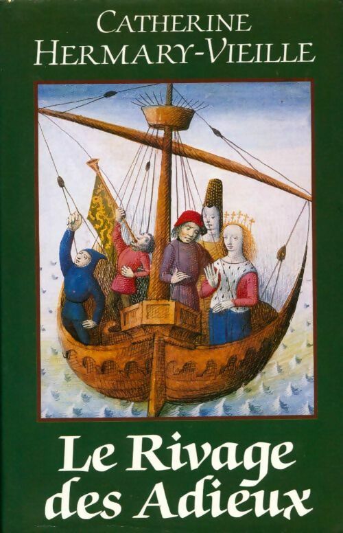 Livrenpoche : Le rivage des adieux - Catherine Hermary-Vieille - Livre