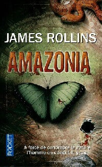 Livrenpoche : Amazonia - James Rollins - Livre