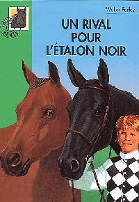 Livrenpoche : Un rival pour l'étalon noir - Walter Farley - Livre