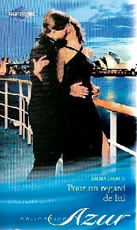 Livrenpoche : Pour un regard de lui - Emma Darcy - Livre