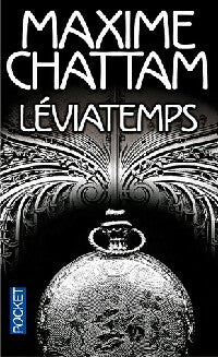 Livrenpoche : Léviatemps - Maxime Chattam - Livre