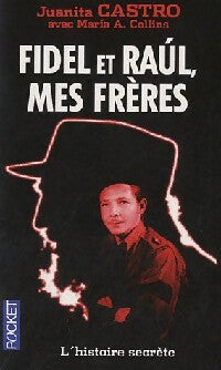 Livrenpoche : Fidel et Raul, mes frères - Juanita Castro - Livre