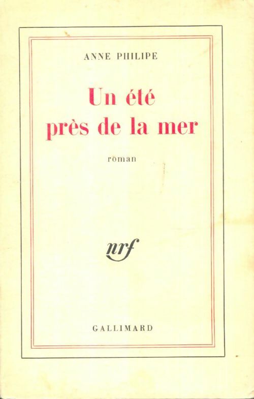 Livrenpoche : Un été près de la mer - Anne Philipe - Livre