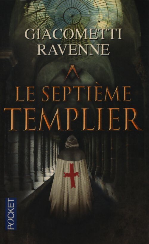 Le septième templier - Eric Giacometti - Livre