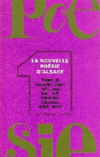 Livrenpoche : La nouvelle poésie d'Alsace - Collectif - Livre