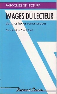 Livrenpoche : Images du lecteur dans les textes romanesques - Christine Montalbetti - Livre
