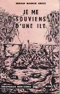 Livrenpoche : Je me souviens d'une île - Gérald Warner-Brace - Livre