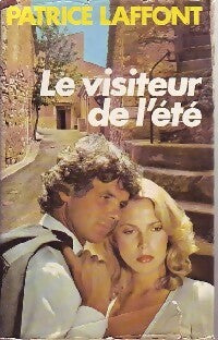Livrenpoche : Le visiteur de l'été - Patrice Laffont - Livre