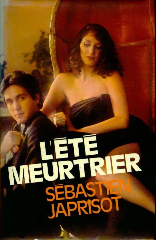 Livrenpoche : L'été meurtrier - Sébastien Japrisot - Livre