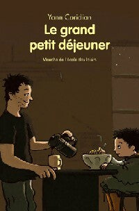 Livrenpoche : Le grand petit déjeuner - Yann Coridian - Livre
