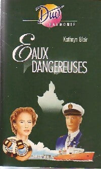 Livrenpoche : Eaux dangereuses - Kathryn Blair - Livre