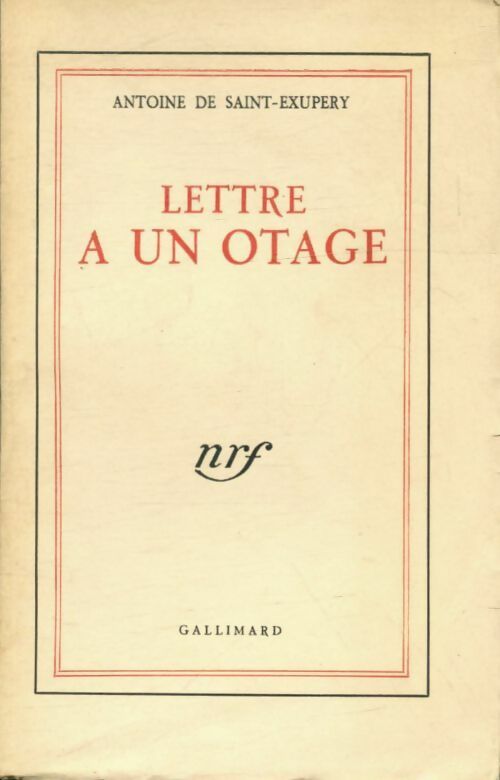 Livrenpoche : Lettre à un otage - Antoine De Saint Exupéry - Livre