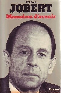 Livrenpoche : Mémoires d'avenir - Michel Jobert - Livre