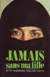 Livrenpoche : Jamais sans ma fille - Betty Mahmoody - Livre