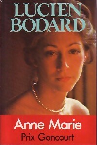 Livrenpoche : Anne Marie - Lucien Bodard - Livre