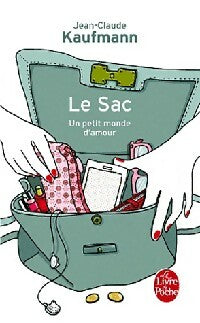 Livrenpoche : Le sac - Jean-Claude Kaufmann - Livre