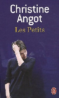 Livrenpoche : Les petits - Christine Angot - Livre