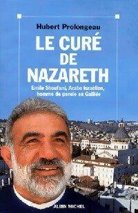 Livrenpoche : Le curé de Nazareth : Emile Shoufani - Hubert Prolongeau - Livre