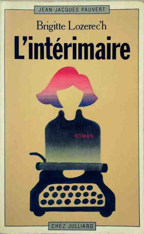 Livrenpoche : L'intérimaire - Brigitte Lozerec'h - Livre