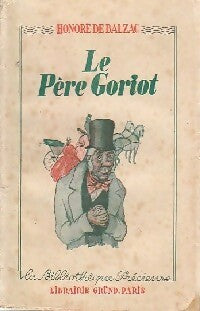 Livrenpoche : Le père Goriot - Honoré De Balzac - Livre
