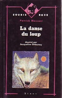Livrenpoche : La danse du loup - Patrick Mosconi - Livre