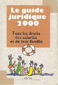 Livrenpoche : Le guide juridique 2000 - Collectif - Livre