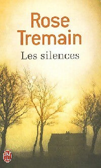 Livrenpoche : Les silences - Rose Tremain - Livre