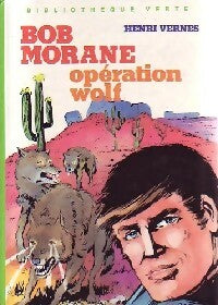 Livrenpoche : Opération Wolf - Henri Vernes - Livre