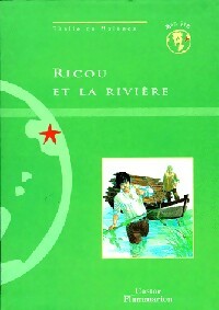 Livrenpoche : Ricou et la rivière - Thalie De Molènes - Livre