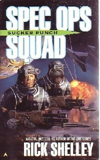 Spec Ops squad : Sucker punch - Rick Shelley -  Ace Books - Livre