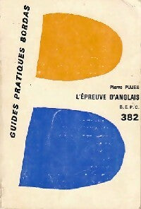 Livrenpoche : L'épreuve d'anglais au B.E.P.C. - Pierre Pujes - Livre