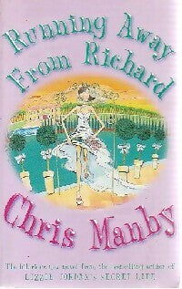 Livrenpoche : Running away from richard - Chris Manby - Livre
