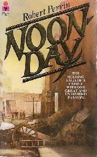 Livrenpoche : Noonday - Robert Perrin - Livre