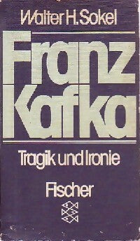 Livrenpoche : Tragik und Ironie - Franz Kafka - Livre