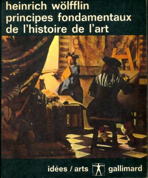 Livrenpoche : Principes fondamentaux de l'histoire de l'art - Heinrich Wolfflin - Livre