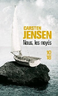 Livrenpoche : Nous, les noyés - Carsten Jensen - Livre