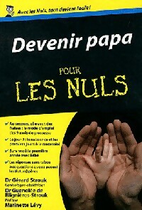 Livrenpoche : Devenir papa pour les nuls - Gérard Strouk, G. Blignières-Strouk - Livre