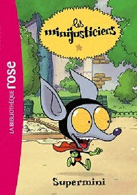 Livrenpoche : Supermini - Hélène Bruller - Livre