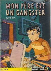 Livrenpoche : Mon père est un gangster - Sophie Rigal - Livre
