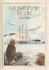 Livrenpoche : La baleine d'or - Luce Fillol - Livre
