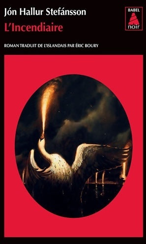 Livrenpoche : L'incendiaire - Jon Hallur Stefansson - Livre