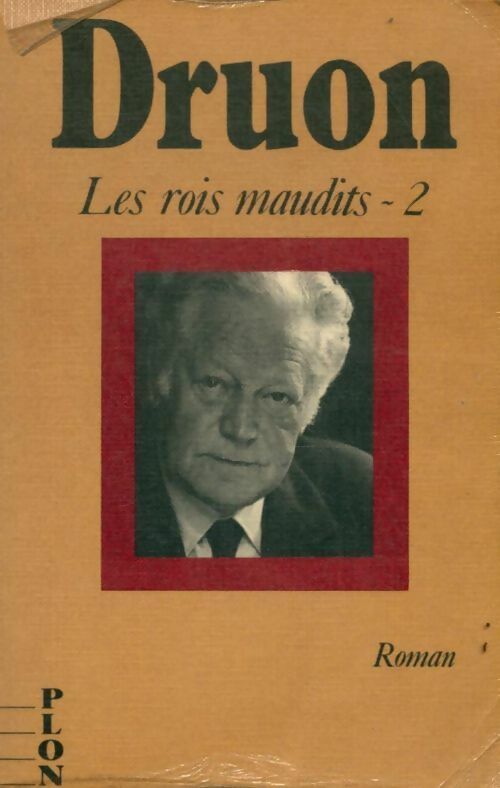 Livrenpoche : Les rois maudits Tome II (Tome V, Tome VI, Tome VII) - Maurice Druon - Livre