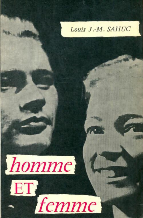 Livrenpoche : Homme et femme - Louis Sahuc - Livre