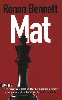 Livrenpoche : Mat - Ronan Bennett - Livre