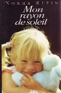 Livrenpoche : Mon rayon de soleil - Norma Klein - Livre