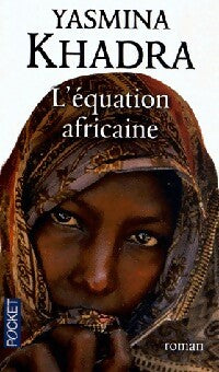 Livrenpoche : L'équation africaine - Yasmina Khadra - Livre