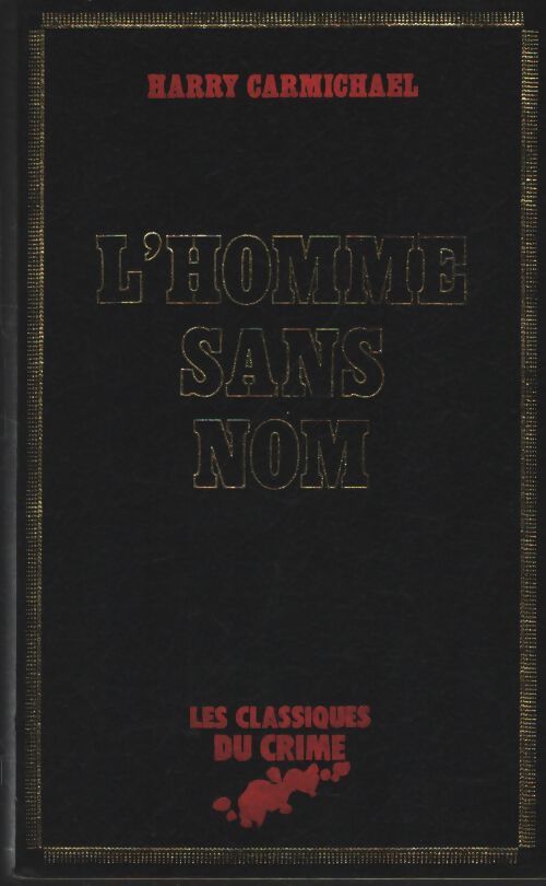 L'homme sans nom - Harry Carmichael - Livre