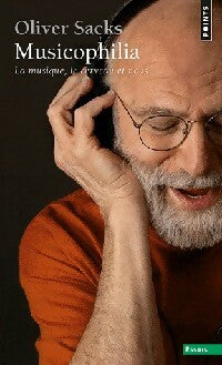 Livrenpoche : Musicophilia - Oliver Sacks - Livre