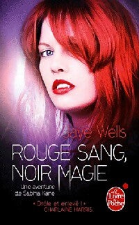 Sabina Kane Tome II : Rouge sang, noir magie - Jaye Wells - Livre