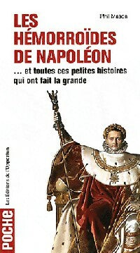 Les hémorroïdes de Napoléon - Phil Mason - Livre